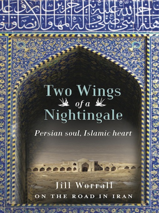 Title details for Two Wings of a Nightingale by Jill Worrall - Available